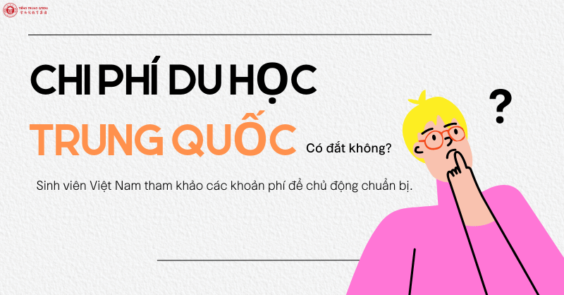 chi phí du học trung quốc có đắt không