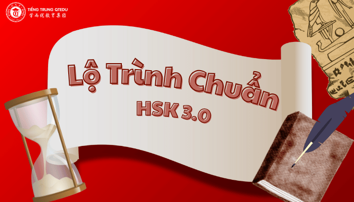 học tiếng trung với lộ trình chuẩn HSK 3.0 tại QTEDU Quảng Ngãi