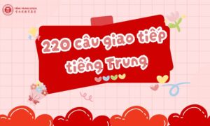 tổng hợp các câu giao tiếp tiếng trung cơ bản