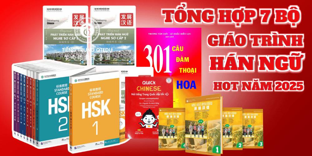 tổng hợp 7 bộ giáo trình tiếng trung hot năm 2025