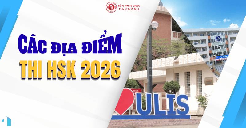 các địa điểm thi hsk 2026 tại Việt Nam
