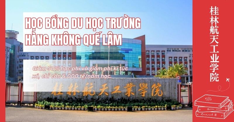 học bổng du học trường hàng không quế lâm trung quốc