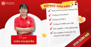 <em>Cô giáo Châu Thị Quyên - khóa học tiếng Trung Doanh nghiệp</em>