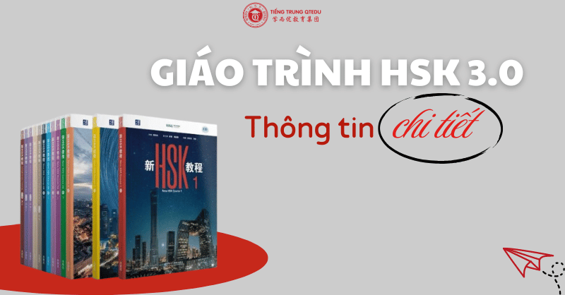 bộ giáo trình hsk 3.0 thông tin chi tiết
