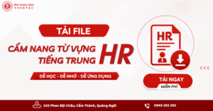 cẩm nang từ vựng tiếng trung cho vị trí nhân sự HR