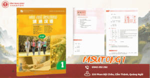 Giáo trình hán ngữ MSUTONG sơ cấp 1