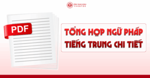 Tải file tổng hợp ngữ pháp tiếng trung miễn phí