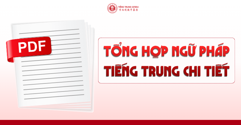 Tải file tổng hợp ngữ pháp tiếng trung miễn phí