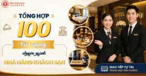 tổng hợp 100 từ vựng tiếng trung chuyên ngành nhà hàng khách sạn