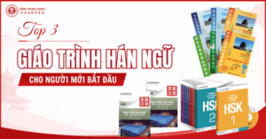 top 3 giáo trình học tiếng trung cho người mới bắt đầu