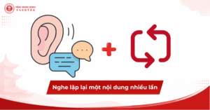 Luyện nghe phản xạ tiếng Trung bằng cách nghe lặp lại nội dung