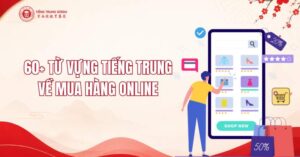 Từ vựng tiếng trung về mua hàng online